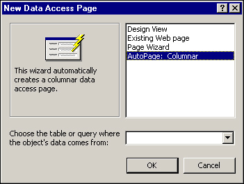 The New Data Access Page dialog box allows you to select the method you want to use to create a data access page.