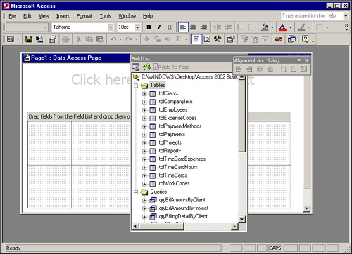 The expanded Field List window shows you all the tables and queries within the current database.