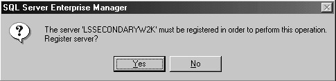 Error message if the secondary is not registered in Enterprise Manager.