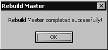 A successful Rebuild Master completion.