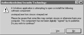 A window displayed by Microsoft Internet Explorer when an unsigned application or component is downloaded