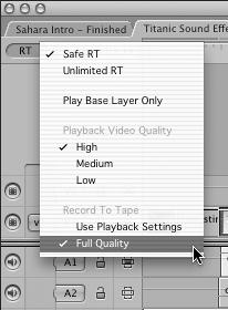 Setting Render and Playback Qualityfinishing stageplayback qualityfinishing stagerender qualityPlayback Video QualityRT pop-up menurenderquality settingsRT pop-up menuPlayback Video QualityRT pop-up menuSafe RTSafe RT