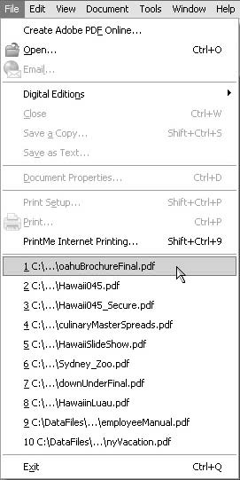 Click File and select a file to open from the list at the bottom of the menu.