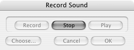 On the Macintosh click the Record button to begin recording.