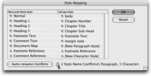 The new Style Mapping dialogStyle Mapping options in the Word Import dialog are tremendously powerful and allow you to control how incoming Word styles relate to existing InCopy styles on a style-by-style basis.