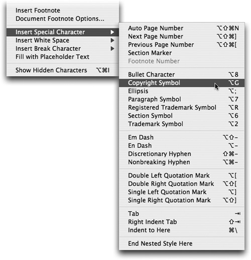 The Insert Special Character menu is full of shortcuts to useful special characters that might otherwise be hard to remember.