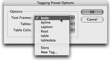 Assign default tags for text frames, tables, and table cells for the Autotag featureAutotag feature.