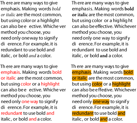 Different ways to add emphasis. Clockwise from top: Italic, Bold, Highlight (In Underline Options an 11 pt yellow “underline” offset –2.5pt to sit behind the type), and using color.