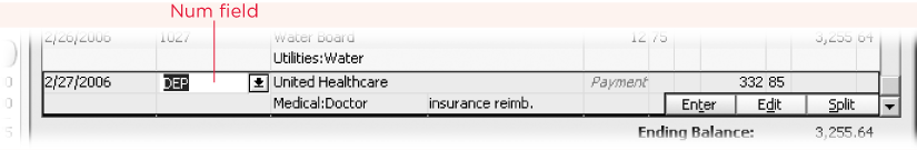 To deposit money in an account, in the Num field, choose Deposit. The Deposit field is where you specify how much money you’re depositing.