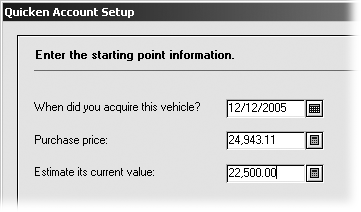 To create a house or vehicle account, you specify the date on which you purchased the asset, how much you paid for it, and how much it’s worth now.