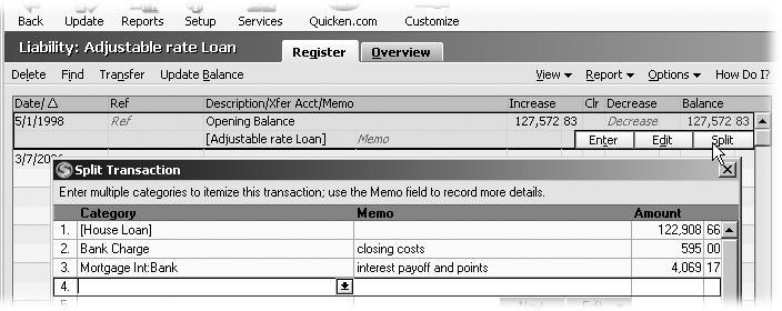 Select the Opening Balance transaction for the new loan and click Split. In the Split transaction dialog box, add an entry for each item the new loan pays for.