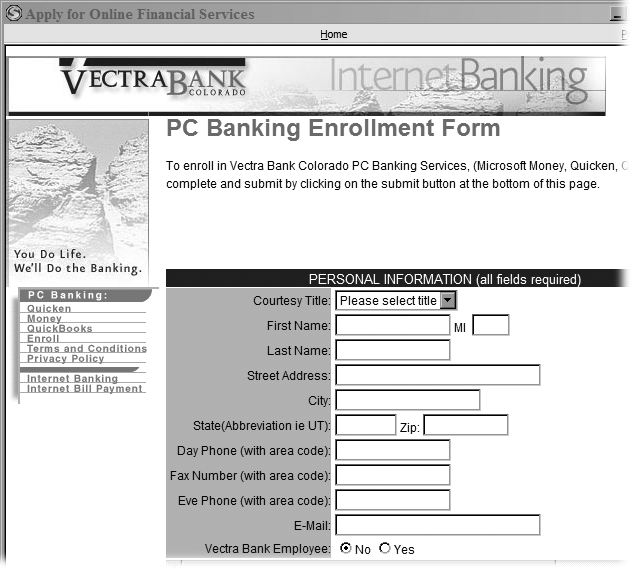 Each financial institution has its own way of doing things. Follow the instructions on the Web site to complete its application. You must apply separately to each financial institution whose online services you want to use.