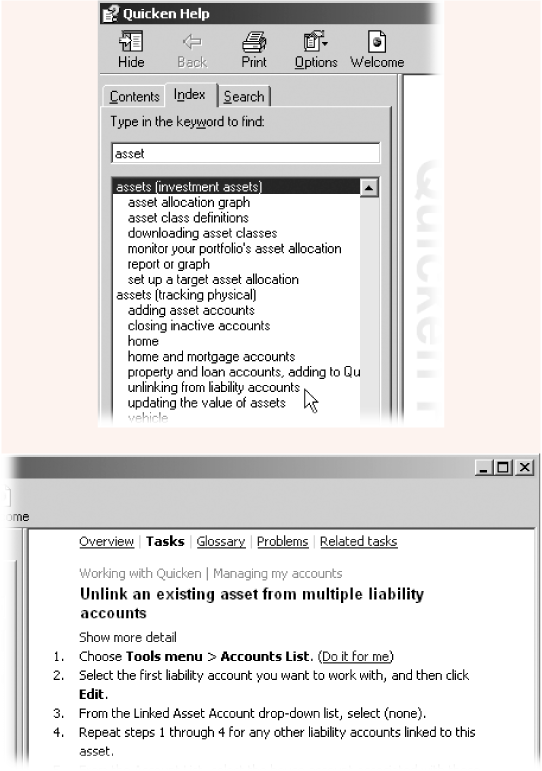 Top: Double-click an index entry to find related help topics. Bottom: Most help topics contain step-by-step procedures, but some provide brief descriptions of what you can do with Quicken features. Underneath the topic title, click the “Show more detail” link to read about optional or less-frequented features.