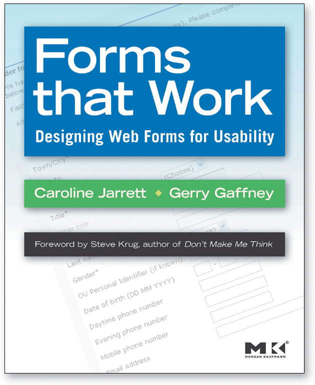 Cover page of Caroline Jarretts book Forms that Work: Designing Web Forms for Usability is shown.