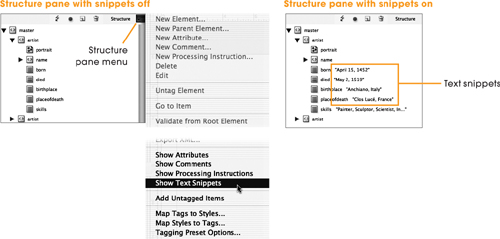 Select Show Text Snippets from the Structure pane menu to get a sneak peek at the XML content in each element. Also select Show Attributes, Comments, and Processing Instructions before proceeding.
