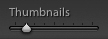 Use the Thumbnails size slider to increase or decrease the size of the thumbnail images in the Library module Grid View.