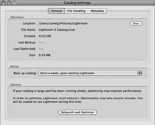 The Last Backup and Last Optimized settings are the most important aspects of the Lightroom Catalog preferences.