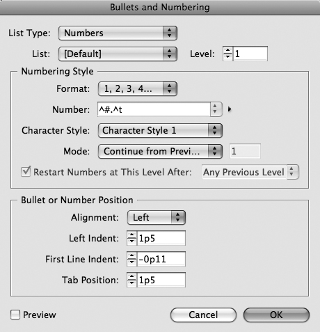 The Bullets and Numbering dialog box lets you customize the formatting of automatic bulleted and numbered lists.