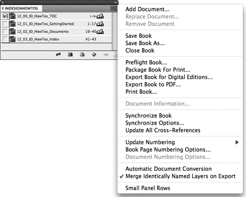 The Book panel menu provides options for outputting all the documents in the book with the same settings. These include preflighting, collecting files for output, exporting the book to PDF, and printing the book.