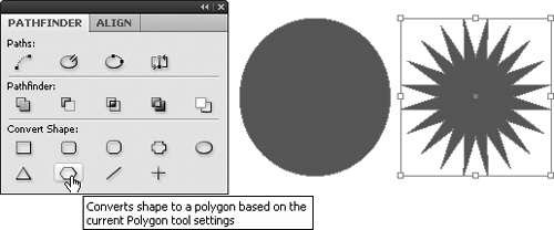 Click one of the Convert Shape buttons in the Pathfinder panel to change the shape of the selected object. In this example, the circle was converted to a polygon. When you convert a shape to a polygon, the current settings of the Polygon and Polygon Frame tool are used.