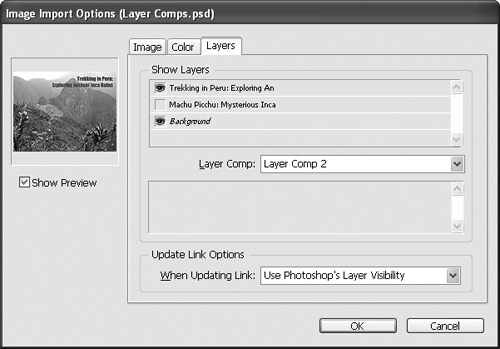 When you import a Photoshop file that includes layers or layer comps, you can use the controls in the Layers pane of the Image Import Options dialog box to adjust the visibility of the layers and layer comps in the InDesign layout.