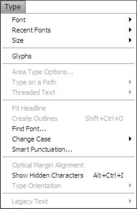 The Type menu allows you to choose from various type-related commands.
