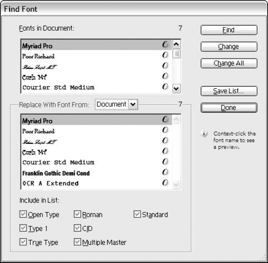 The Find Font dialog box helps you change the fonts that are in your document.