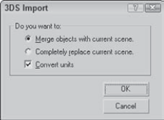 The 3DS Import dialog box enables you to merge objects into or completely replace the current scene.