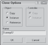 The Clone Options dialog box defines the new object as a Copy, Instance, or Reference.