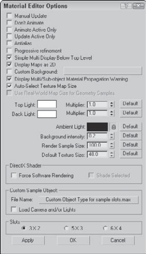 The Material Editor Options dialog box offers many options for controlling the Material Editor window.