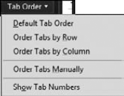 Open the Tab order pull-down menu to display options for setting tab order when working in Form Editing Mode.