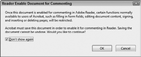 Choose Comments Enable for Commenting and Analysis in Adobe Reader to open the Reader Enable Document for Commenting dialog box.