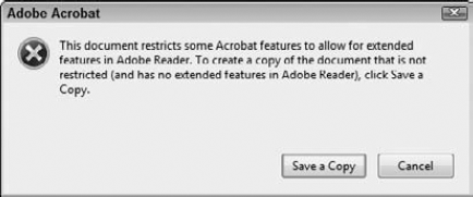 If you try to edit an enabled file in Acrobat, an alert dialog box opens informing you that you can't edit the file.