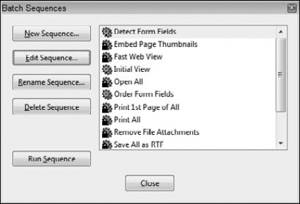 Choose Advanced Document Processing Batch Processing to open the Batch Sequences dialog box.