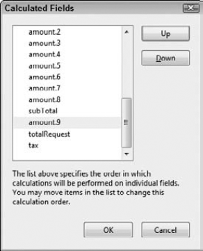 Choose FormsEdit FieldsSet Field Calculation Order in Form Editing Mode to open the Calculated Fields dialog box.