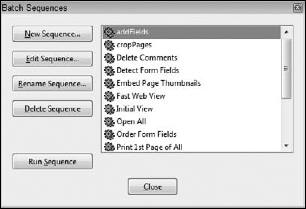 Click OK in the Edit Batch Sequence dialog box and you return to the Batch Sequences dialog box.