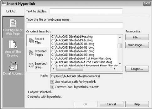 The Insert Hyperlink dialog box attaches hyperlinks to objects in your drawing.