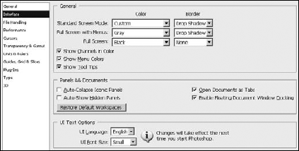 The Interface settings in the Preferences dialog box allow you to define the look and feel of the windows, documents, and panels in Photoshop.