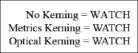 Adjusting the kerning in words makes letter sequences that look awkward, such as WA, appear more aesthetically pleasing.