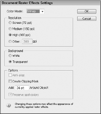 The Document Raster Effects Settings dialog box lets you specify the settings to use when an object is rasterized.