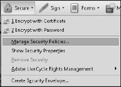 Open the Secure task button pull-down menu, and select Manage Security Policies.