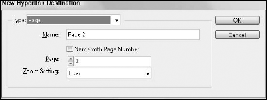 The New Hyperlink Destination dialog box helps you create destinations.