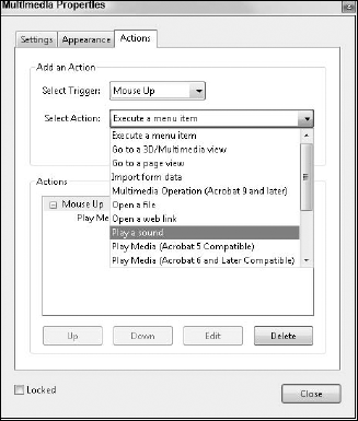 Select Play Media (Acrobat compatibility), and click Add. The Multimedia Properties dialog box opens where play actions are assigned.