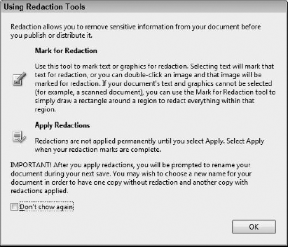 When you first click the Mark for Redaction tool, the Using Redaction Tools help dialog box opens.