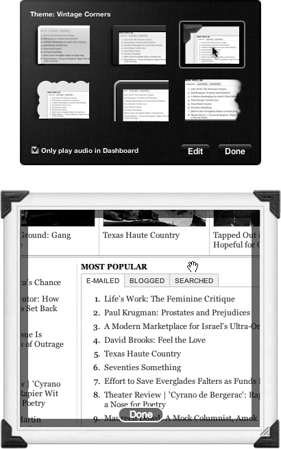 Top: Click a frame style to give your widget better-looking edges. If the widget plays sound, it keeps playing sound when you close the Dashboard unless you turn on “Play audio in Dashboard only.” Bottom: Click Edit to return to the front of the widget, where you can adjust its position on the underlying Web page.