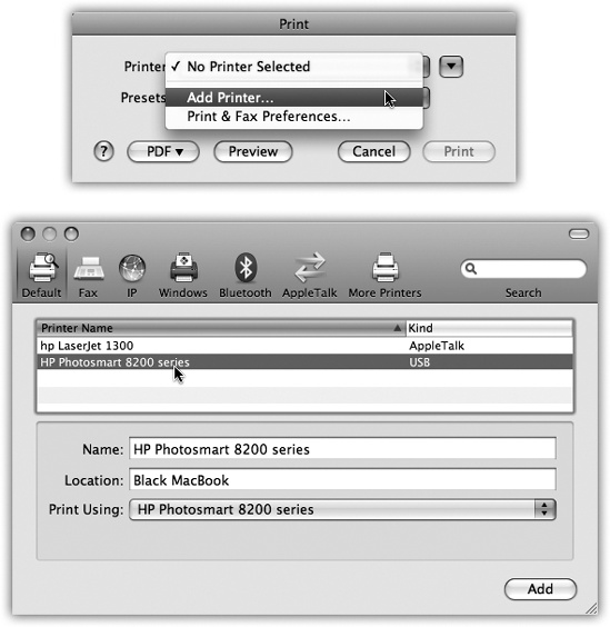 Top: To introduce your Mac to a new printer, try to print something—and then choose Add Printer from this pop-up menu. Bottom: Your Mac should automatically “see” any printers that are hooked up and turned on. Click the one you want, and then click Add.