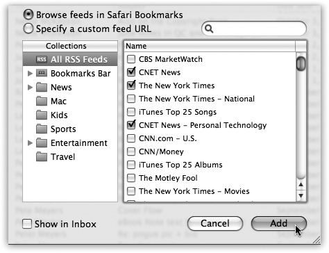 In the Add RSS Feeds box, you can click to add sites you’ve already subscribed to in Safari. If you don’t already have the feed bookmarked in Safari, click “Specify a custom feed URL” and paste the feed’s address into the resulting box. If you’ve got a ton of feeds and don’t want to wade through them all, use the search box to seek out the specific feed you need.