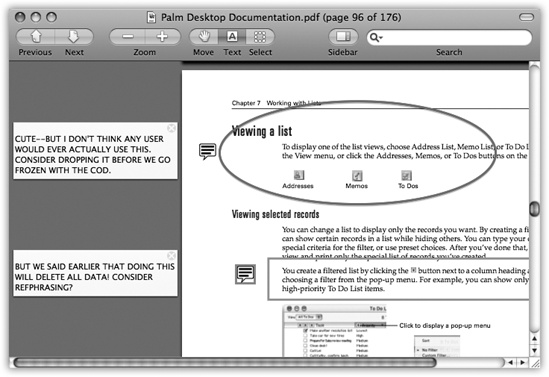 Learn the keystrokes for the PDF markings you can make: Oval (Control--O), Rectangle (Control--R), Note (Control--N), or Link (Control--L). That’s a lot faster than using the Tools→Annotate submenu every time. Hit that keystroke, then drag diagonally to define a rectangle, oval, or link. Or click to place a Note icon, and edit that note in the left margin. You can drag or delete the annotation’s little icon, or adjust its look using the Tools→Inspector palette.