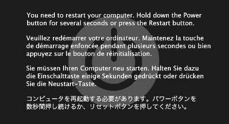 A kernel panic is almost always related to some piece of add-on hardware. And look at the bright side: At least you get this handsome dialog box in Leopard. That’s a lot better than the Mac OS X 10.0 and 10.1 effect—random text gibberish super-imposing itself on your screen.