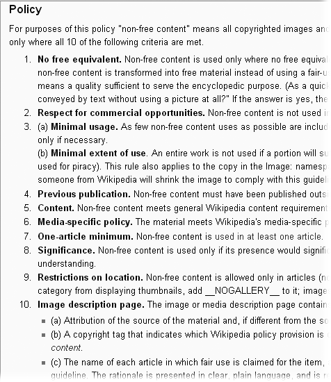 Wikipedia doesn’t like non-free content. It can be used only if it meets every one of the ten criteria in the policy Wikipedia:Non-free content criteria (shortcut: WP:NFCC). Most of all, note number 8, which specifies that the non-free material must significantly increase readers' understanding of the topic covered by an article
